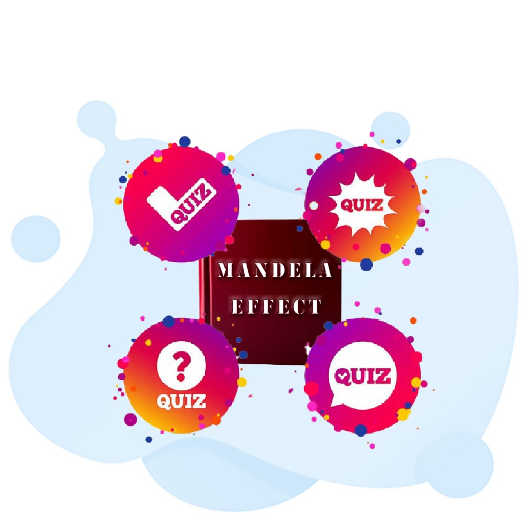 Mandela Effect Quiz